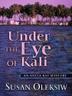 Cover art for UNDER THE EYE OF KALI