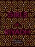Cover art for GIRLS OF RIYADH