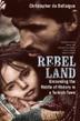 Cover art for REBEL LAND