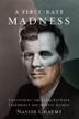 Cover art for A FIRST-RATE MADNESS