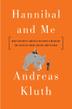 Cover art for HANNIBAL AND ME
