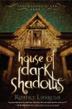 Cover art for HOUSE OF DARK SHADOWS