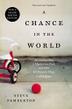 Cover art for A CHANCE IN THE WORLD