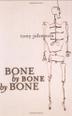 Cover art for BONE BY BONE BY BONE