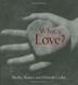 Cover art for WHAT’S LOVE?