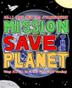 Cover art for MISSION: SAVE THE PLANET!