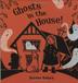 Cover art for GHOSTS IN THE HOUSE!