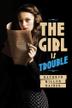 Cover art for THE GIRL IS TROUBLE