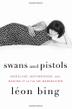 Cover art for SWANS AND PISTOLS