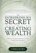 Cover art for THE ENTREPRENEUR'S SECRET TO CREATING WEALTH