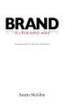 Cover art for BRAND IS A FOUR LETTER WORD