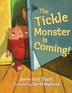 Cover art for THE TICKLE MONSTER IS COMING!