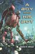 Cover art for A BOY AND HIS BOT