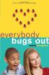 Cover art for EVERYBODY BUGS OUT