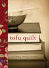 Cover art for TOFU QUILT