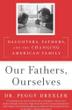 Cover art for OUR FATHERS, OURSELVES