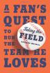 Cover art for TAKING THE FIELD