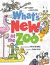 Cover art for WHAT'S NEW AT THE ZOO?