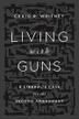 Cover art for LIVING WITH GUNS