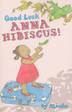Cover art for GOOD LUCK, ANNA HIBISCUS!