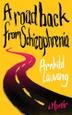 Cover art for A ROAD BACK FROM SCHIZOPHRENIA