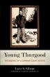 Cover art for YOUNG THURGOOD