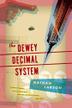 Cover art for THE DEWEY DECIMAL SYSTEM