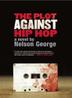 Cover art for THE PLOT AGAINST HIP HOP
