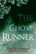 Cover art for THE GHOST RUNNER