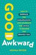 GOOD AWKWARD