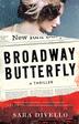 BROADWAY BUTTERFLY