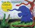 Cover art for THE ELEPHANT’S CHILD