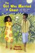 Cover art for THE GIRL WHO MARRIED A GHOST
