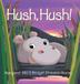 Cover art for HUSH, HUSH!