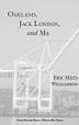 Cover art for OAKLAND, JACK LONDON, AND ME