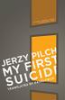 Cover art for MY FIRST SUICIDE