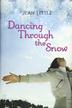 Cover art for DANCING THROUGH THE SNOW