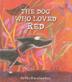 Cover art for THE DOG WHO LOVED RED
