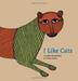 Cover art for I LIKE CATS