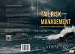 TAIL RISK MANAGEMENT