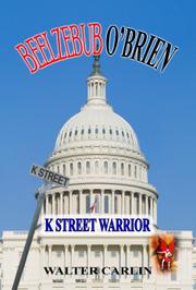 Book Cover for BEELZEBUB O'BRIEN, K STREET WARRIOR