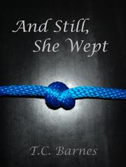 Cover art for AND STILL, SHE WEPT