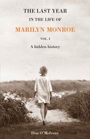 Book Cover for THE LAST YEAR IN THE LIFE OF MARILYN MONROE  VOL. 1