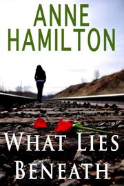 Cover art for WHAT LIES BENEATH