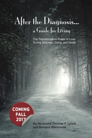 AFTER THE DIAGNOSIS: A GUIDE FOR LIVING