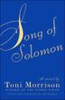 SONG OF SOLOMON by Toni Morrison