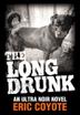 Cover art for THE LONG DRUNK