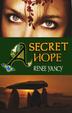 Cover art for A SECRET HOPE