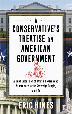 Cover art for A CONSERVATIVE'S TREATISE ON AMERICAN GOVERNMENT