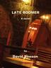 Cover art for LATE BOOMER